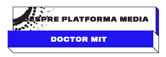 Despre platforma media Doctor MiT